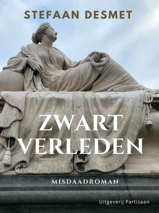 Title details for Zwart verleden by Stefaan Desmet - Available